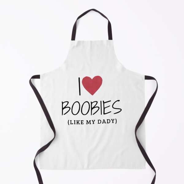 Item preview, I love boobies like my dady designed and sold by Aminesnip.