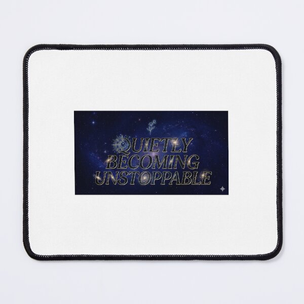 Item preview, Quietly Becoming Unstoppable quote designed and sold by velniara.
