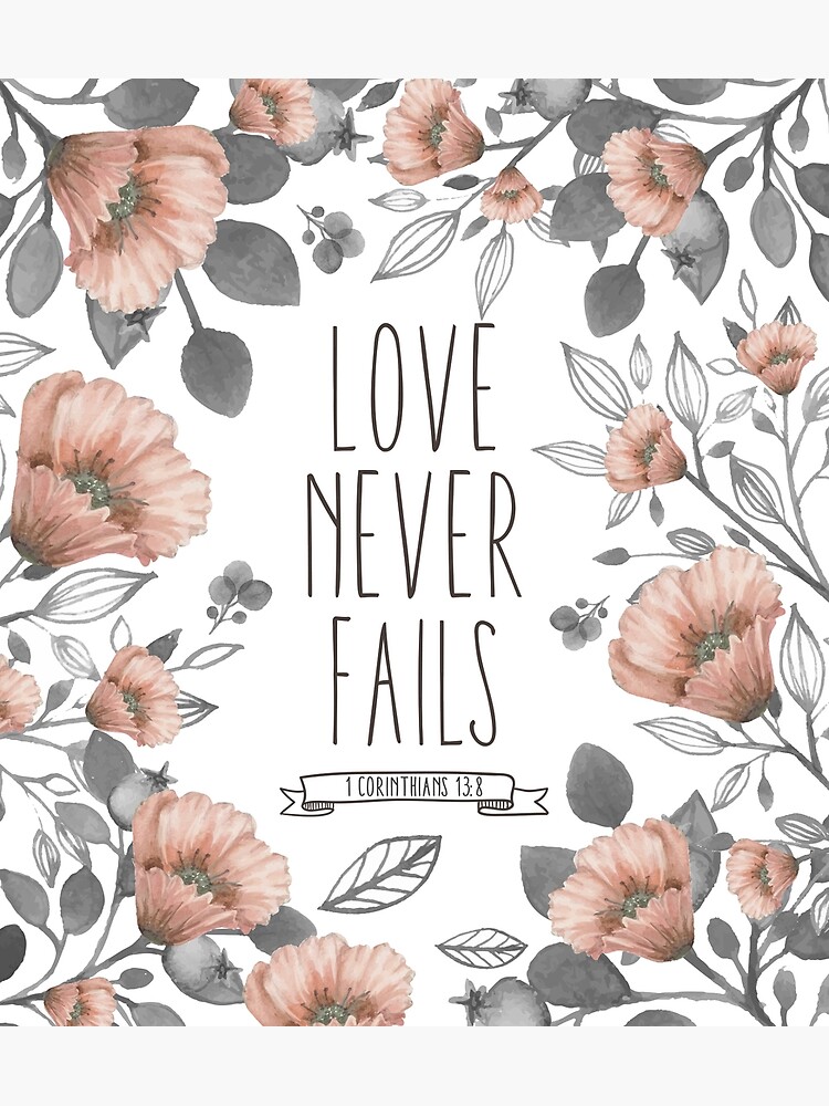 bible-verse-love-never-fails-art-print-for-sale-by-walk-by-faith