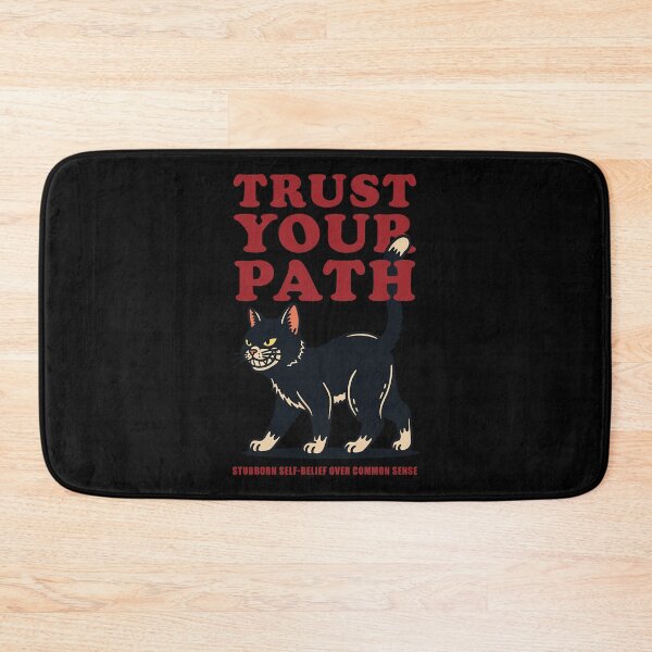 Item preview, Trust Your Path designed and sold by Nervas.