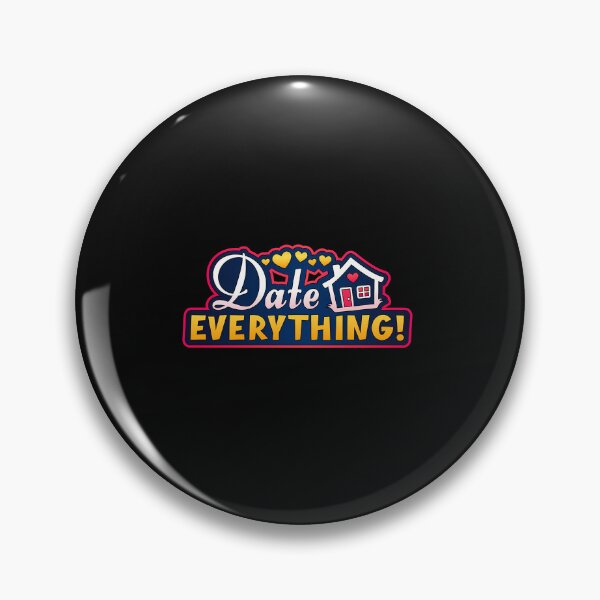 Item preview,  Date Everything designed and sold by Dilsdew.