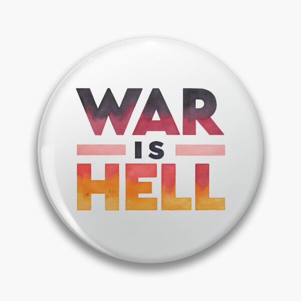 Item preview, War is hell designed and sold by nimmitrends.