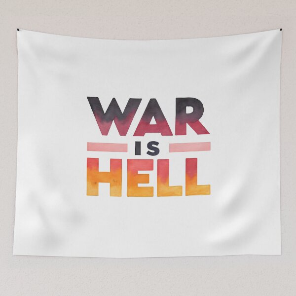 Item preview, War is hell designed and sold by nimmitrends.
