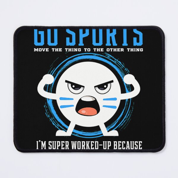 Item preview, Go Sports Fan Gift Sports Gift Move The Other Thing Gift Print designed and sold by Thunderain.
