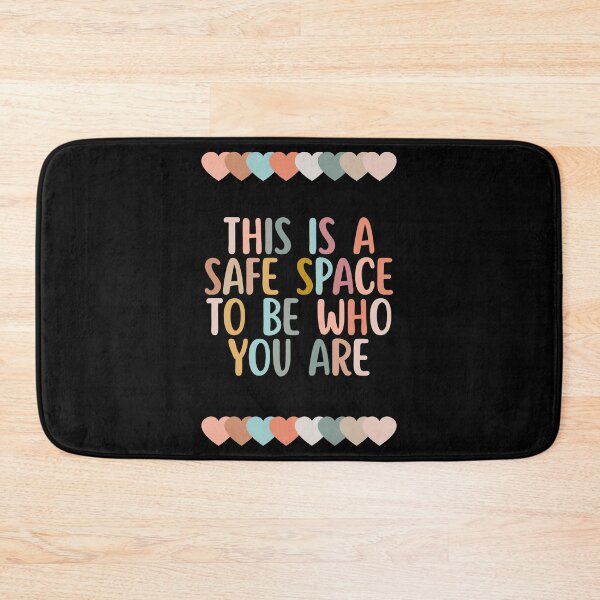 Item preview, This is a Safe Space To Be Who You Are designed and sold by Dondonmart.