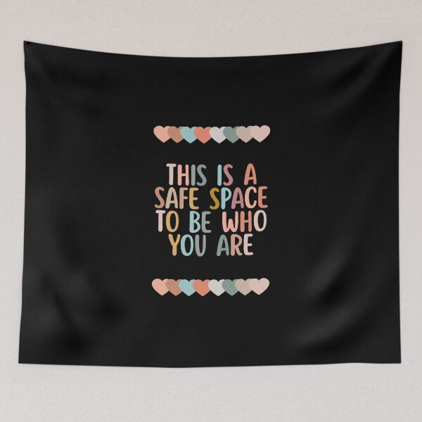 Item preview, This is a Safe Space To Be Who You Are designed and sold by Dondonmart.