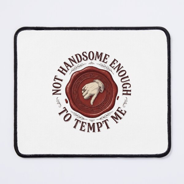 Item preview, Not Handsome Enough To Tempt Me Vintage Seal Pride And Prejudice designed and sold by Fenay Designs.