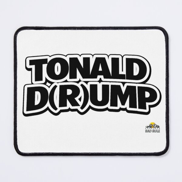Item preview, Funny Tonald Drump Parody Typography designed and sold by NOMISKISAW.