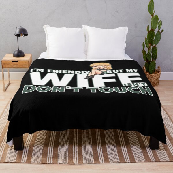Item preview, I’m Friendly But My Wife Isn’t Don't Touch | Funny Mini Wife Graphic designed and sold by PROPera-design.