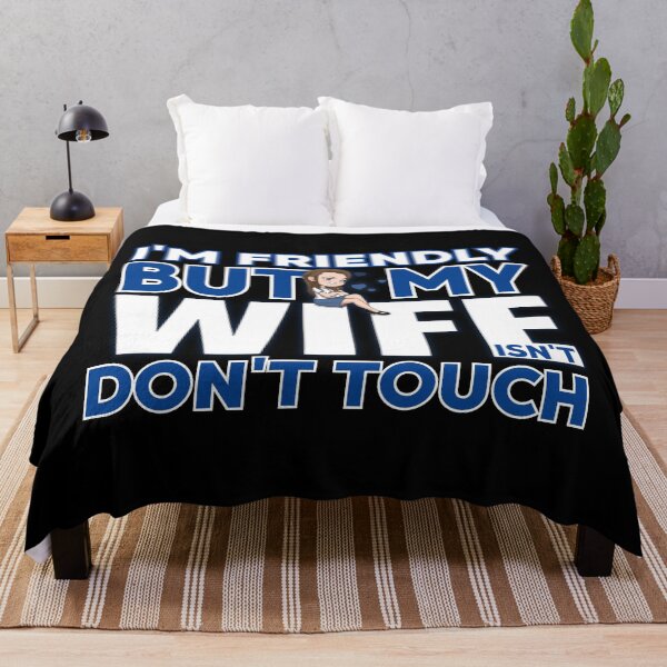 Item preview, I’m Friendly But My Wife Isn’t Don’t Touch | Funny Marriage Humor designed and sold by PROPera-design.