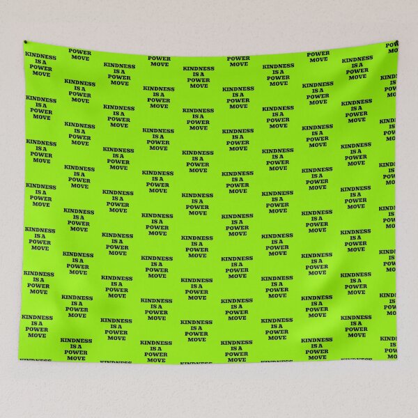 Item preview, Kindness Is A Power Move – Bold Inspirational Quote designed and sold by WakeNBake-Tees.