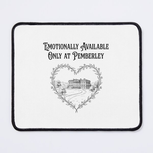 Item preview, Emotionally Available Only At Pemberley Minimalist Pride And Prejudice designed and sold by Fenay Designs.