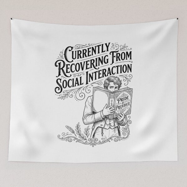 Item preview, Currently Recovering From Social Interaction Vintage Pride And Prejudice designed and sold by Fenay Designs.