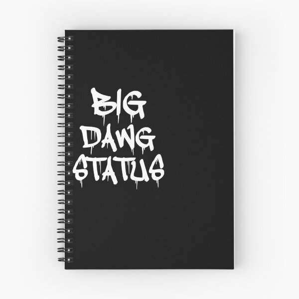 Item preview, Big Dawg Status designed and sold by mahmoudoops.