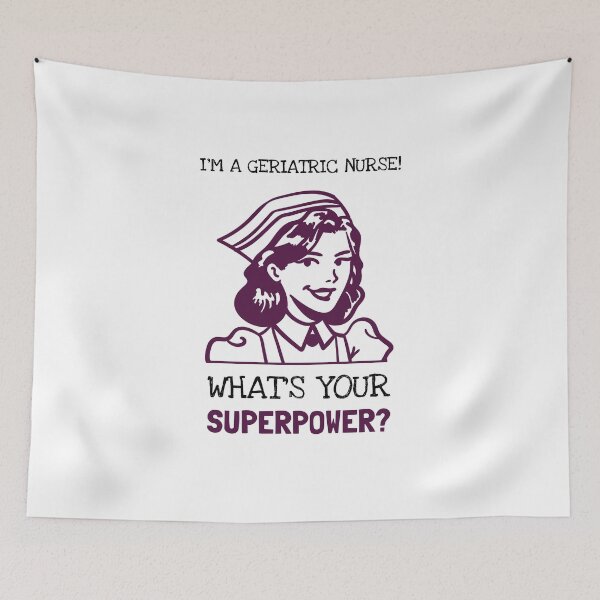 Item preview, I'm A Geriatric Nurse What's Your Superpower? designed and sold by LegendElite.