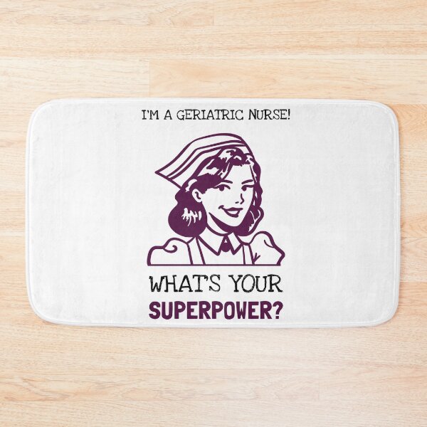 Item preview, I'm A Geriatric Nurse What's Your Superpower? designed and sold by LegendElite.