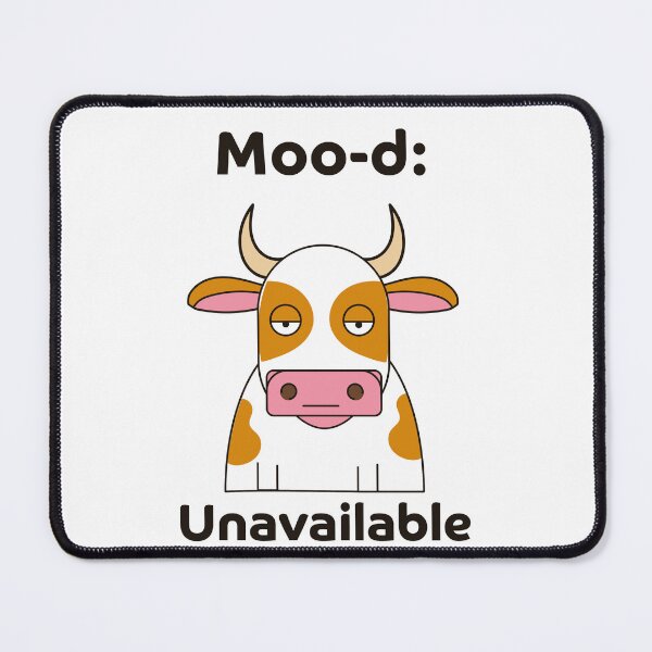 Item preview, Moo-d Unavailable designed and sold by MadHara.