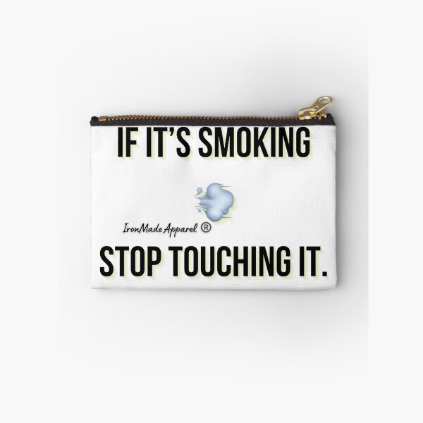 Item preview, If It’s Smoking, Stop Touching It – Funny Electrician T-Shirt | Bold Electrical Safety Humor Tee designed and sold by IronMade Apparel.