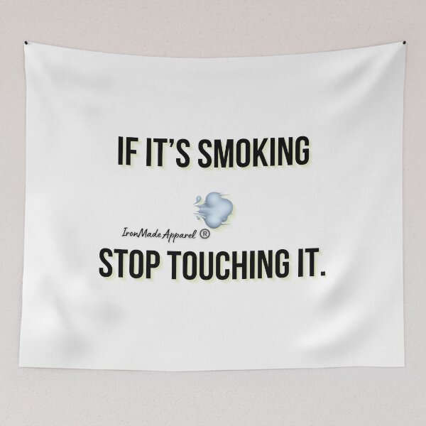 Item preview, If It’s Smoking, Stop Touching It – Funny Electrician T-Shirt | Bold Electrical Safety Humor Tee designed and sold by IronMade Apparel.