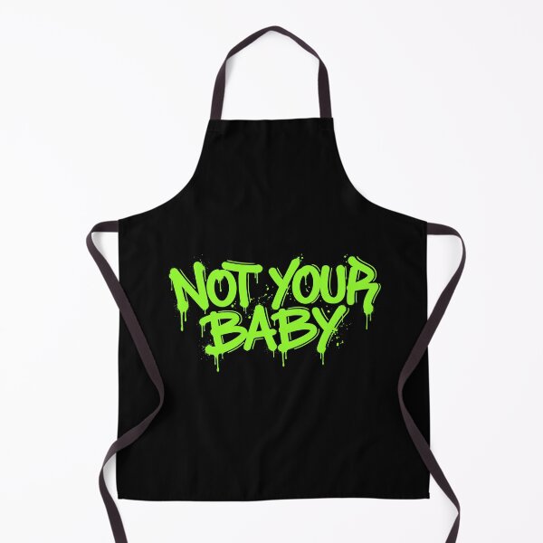 Item preview, Not Your Baby – Poison Green Neon Graffiti Street Art Slogan designed and sold by Fuechse.