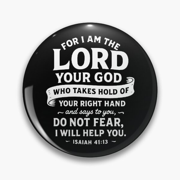 Item preview, Isaiah 41:13 Do Not Fear I Will Help You designed and sold by plushism.