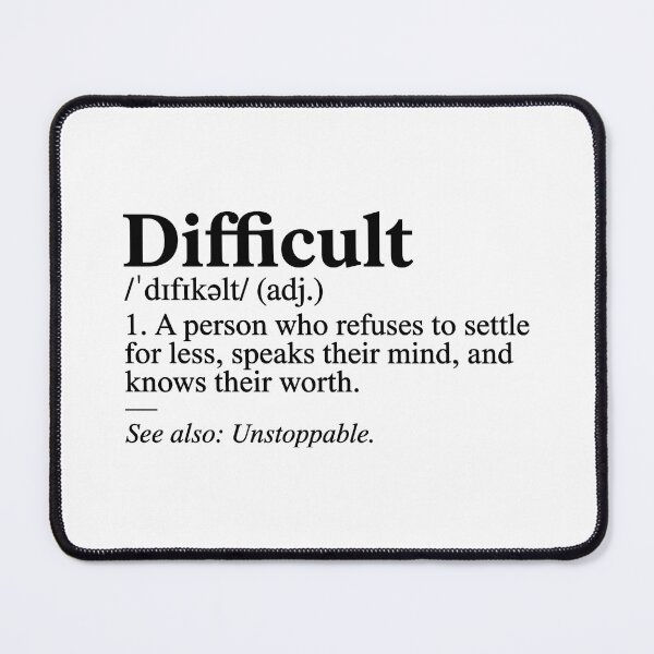 Item preview, Difficult Definition – Funny saying for strong women & empowerment designed and sold by Fuechse.