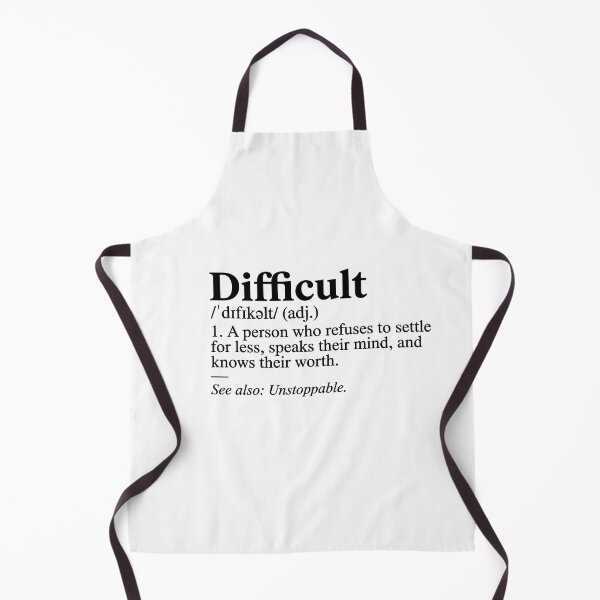Item preview, Difficult Definition – Funny saying for strong women & empowerment designed and sold by Fuechse.