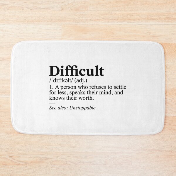 Item preview, Difficult Definition – Funny saying for strong women & empowerment designed and sold by Fuechse.