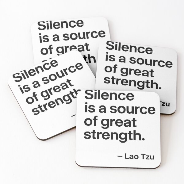 Item preview, Silence Is Strength – Lao Tzu (Black Font) designed and sold by TshirtsLabs.