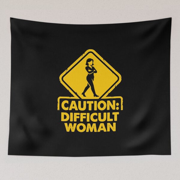 Item preview, Caution: Difficult Woman – Funny warning sign design for strong women designed and sold by Fuechse.
