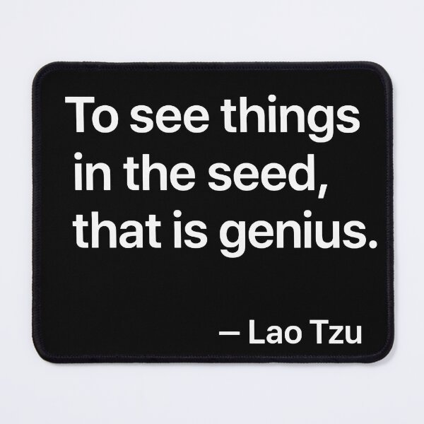 Item preview, See the Seed – Lao Tzu (White Font) designed and sold by TshirtsLabs.