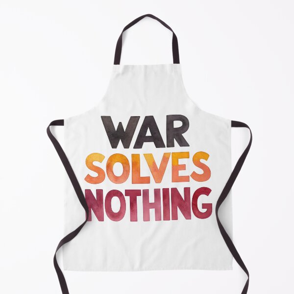 Item preview, War solves nothing designed and sold by nimmitrends.