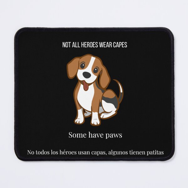 Item preview, Not All Heroes Wear Capes Some Have Paws designed and sold by Unsololugar.