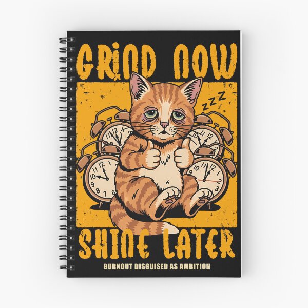 Item preview, Grind Now Shine Later designed and sold by Nervas.