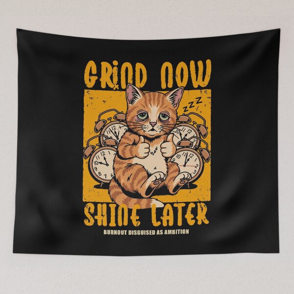 Item preview, Grind Now Shine Later designed and sold by Nervas.