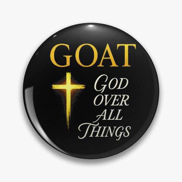Item preview, Goat God Over All Things - Motivational Quote designed and sold by averyfisher.