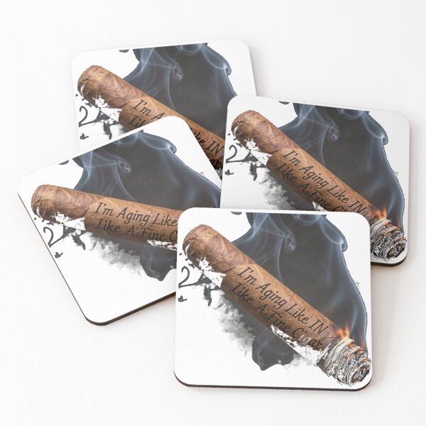Item preview, I'm Aging Like A Fine Cigar designed and sold by Jusiasw.