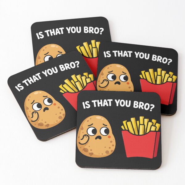 Item preview, Is That You Bro Funny Potato Fries Realization designed and sold by FamaPod.