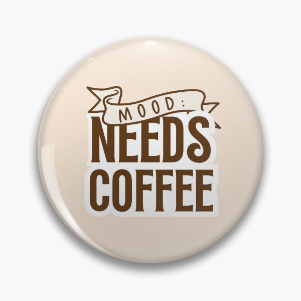 Item preview, Mood Needs Coffee designed and sold by kreativdesigns_.