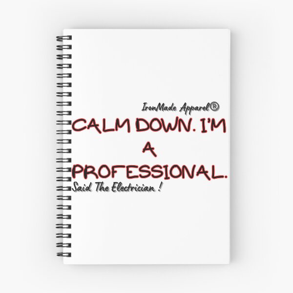 Item preview, Calm Down I’m A Professional Electrician T-Shirt – Funny Skilled Trades Work Shirt for Linemen & Wiremen designed and sold by IronMade Apparel.