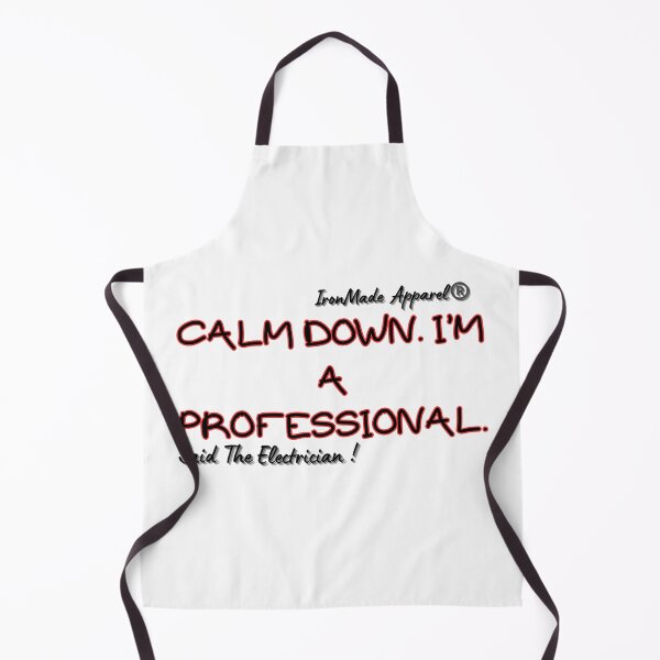 Item preview, Calm Down I’m A Professional Electrician T-Shirt – Funny Skilled Trades Work Shirt for Linemen & Wiremen designed and sold by IronMade Apparel.