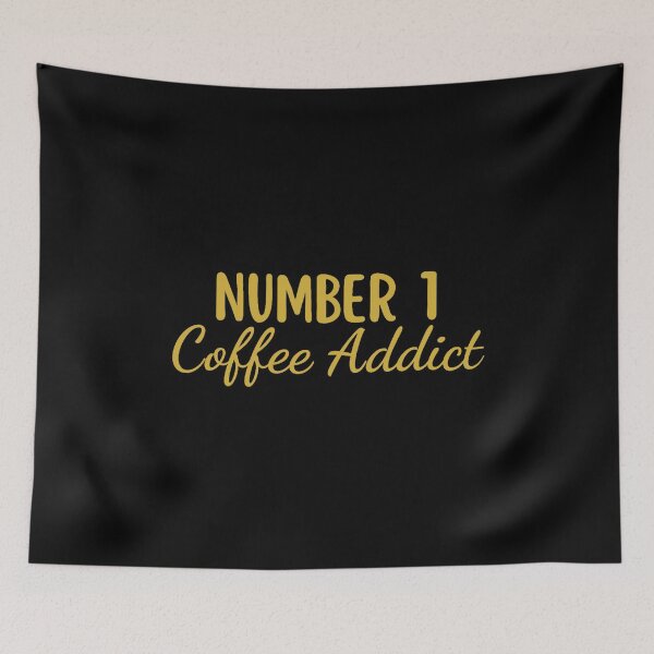 Item preview, Number 1 Coffee Addict (G) designed and sold by DixieGirlStudio.