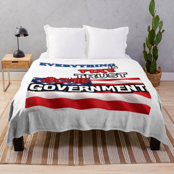 Item preview, Everything is Fine Trust Your Government Political designed and sold by Jusiasw.
