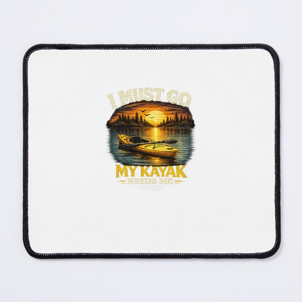 Item preview, Kayak needs me designed and sold by NaturismRocks.