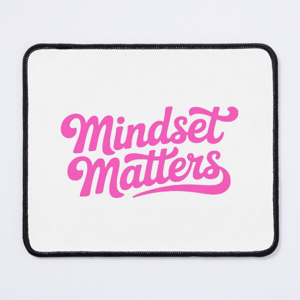 Item preview, Mindset Matters! Motivational Mental Health Quote designed and sold by PMCreative.