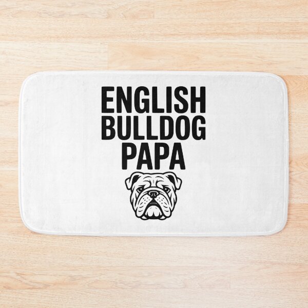 Item preview, English Bulldog Papa designed and sold by Frank Ring.
