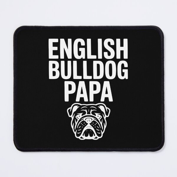 Item preview, English Bulldog Papa designed and sold by Frank Ring.