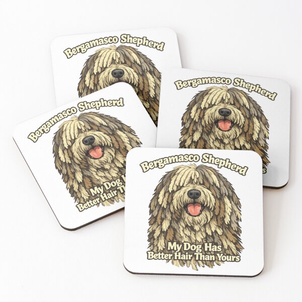 Item preview, Bergamasco Shepherd My Dog Has Better Hair Than Yours Funny Dog Breed Portrait Italian Herding Dog Lover Humor  designed and sold by The Junto Shop.