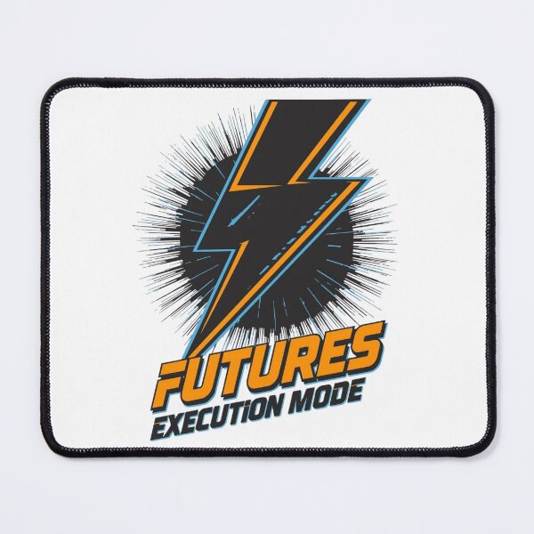 Item preview, Futures Execution Mode Trading Shirt designed and sold by KapiPrint.