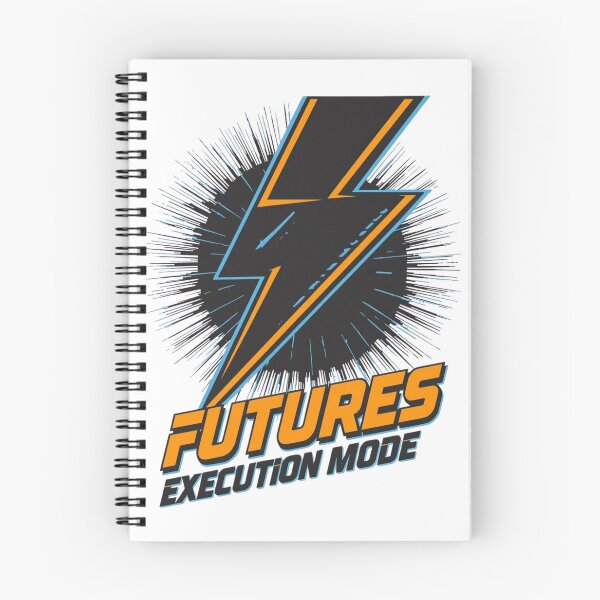 Item preview, Futures Execution Mode Trading Shirt designed and sold by KapiPrint.